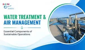 Water treatment and air management systems at an industrial plant for sustainable operations.